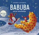Johannes Lauterbach, Johannes Lauterbach - Babuba und der Schnuffelbiber, 1 Audio-CD (Audiolibro)