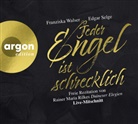 Rainer Maria Rilke, Edgar Selge, Franziska Walser - Jeder Engel ist schrecklich, 2 Audio-CD (Hörbuch)