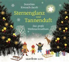 Dorothée Kreusch-Jacob - Sternenglanz und Tannenduft, 1 Audio-CD (Audiolibro)