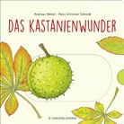Hans-Christian Schmidt, Andreas Német - Das Kastanienwunder