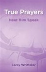 Lacey Whittaker, Linda Hinkle - True Prayers