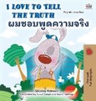 Shelley Admont, Kidkiddos Books - I Love to Tell the Truth (English Thai Bilingual Book for Kids)