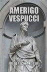 Frederick A. Ober - Amerigo Vespucci