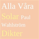 Paul Wahlström - Alla Våra Solar