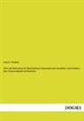 Ernst F Weidner, Ernst F. Weidner - Alter und Bedeutung der Babylonischen Astronomie und Astrallehre nebst Studien über Fixsternhimmel und Kalender