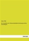 Albert Wild - Die Grundsätze der Wahrscheinlichkeits-Rechnung und ihre Anwendungen