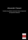 Alexander Classen - Grundriss der qualitativen chemischen Analyse unorganischer und organischer Substanzen