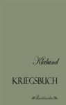 Klabund, (bürgerlich Alfred Henschke) Klabund - Kriegsbuch