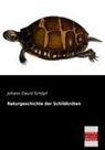 Johann D. Schöpf, Johann David Schöpf - Naturgeschichte der Schildkröten