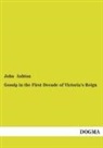 John Ashton - Gossip in the First Decade of Victoria's Reign