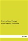Ernst von Hesse-Wartegg, Ernst von Hesse-Wartegg - Indien und seine Fürstenhöfe