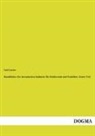 Carl Loeser - Handbücher der keramischen Industrie für Studierende und Praktiker. Tl.1