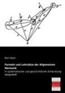 Karl Heun - Formeln und Lehrsätze der Allgemeinen Mechanik