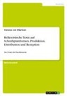 Vanessa van Stipriaan, Vanessa van Stipriaan - Belletristische Texte auf Schreibplattformen. Produktion, Distribution und Rezeption