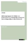 Anonym, Anonymous, Frieda von Meding, Frieda von Meding - Erlebnispädagogik für Schüler mit Förderschwerpunkt körperlich-motorische Entwicklung. Anhand einer Kletter-AG