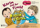 Sonja Katrina Brauner, Sigrun Eder, Evi Gasser - Karim auf der Flucht - Das Bilder-Erzählbuch für heimische Kinder und ihre neuen Freunde von weit her / Karim u bihakh - Zbirnyk opovidan' iz kartynkamy dlya mistsevykh ditey ta yikhnikh novykh druziv zdaleku