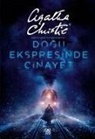 Agatha Christie - Dogu Ekspresinde Cinayet Ciltli