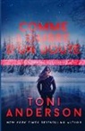 Toni Anderson, Toni Anderson - Comme l'ombre d'un doute