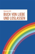Sebastian Hess - Buch von Liebe und Loslassen