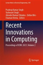 Jitender Kumar Chhabra, Zoltán Illés, Jitender Kumar Chhabra et al, Pradeep Kumar Singh, Yashwant Singh, Chaman Verma - Recent Innovations in Computing