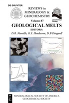 Donald B Dingwell, Donald B. Dingwell, Grant S. Henderson, Daniel R. Neuville, Grant S Henderson - Geological Melts