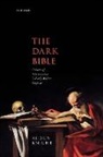 Knight, Alison Knight, Alison (Lecturer in Interdisciplinary Earl Knight, Alison (Royal Holloway University of Londo Knight, Knight Alison - Dark Bible