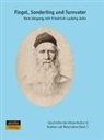 Deutscher Turner-Bund, Forum für Sportgeschichte, Friedrich-Ludwig-Jahn-G, Friedrich-Ludwig-Jahn-Gesellschaft, Forum für Sportgeschichte, Michael Krüger... - Flegel, Sonderling und Turnvater