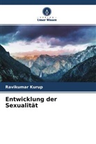 Ravikumar Kurup - Entwicklung der Sexualität