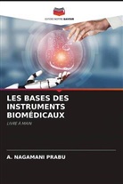 A. Nagamani Prabu - LES BASES DES INSTRUMENTS BIOMÉDICAUX