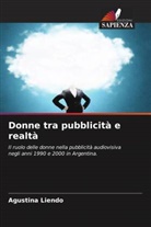 Agustina Liendo - Donne tra pubblicità e realtà