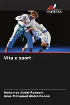 Mohamed Abdel-Raheem, Anas Mohamed Abdel-Raeem - Vita e sport