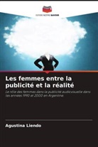 Agustina Liendo - Les femmes entre la publicité et la réalité