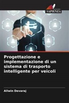 Allwin Devaraj - Progettazione e implementazione di un sistema di trasporto intelligente per veicoli
