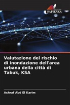 Ashraf Abd El Karim - Valutazione del rischio di inondazione dell'area urbana della città di Tabuk, KSA