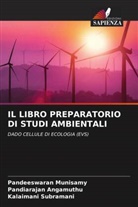 Pandiarajan Angamuthu, Pandeeswaran Munisamy, Kalaimani Subramani - IL LIBRO PREPARATORIO DI STUDI AMBIENTALI