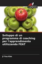 Ji You Kim - Sviluppo di un programma di coaching per l'apprendimento utilizzando FEAT