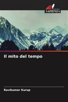 Ravikumar Kurup - Il mito del tempo
