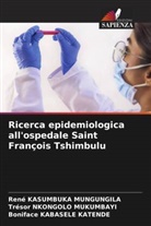 Boniface Kabasele Katende, René Kasumbuka Mungungila, Trésor Nkongolo Mukumbayi - Ricerca epidemiologica all'ospedale Saint François Tshimbulu