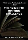 Ruth Barringham - THE 12 MONTH WRITING CHALLENGE