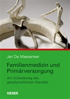 Jan De Maeseneer, Jan De Maeseneer - Familienmedizin und Primärversorgung