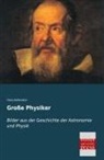 Hans Keferstein - Große Physiker