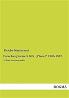 Reichs-Marineamt - Forschungsreise S.M.S.' Planet' 1906-1907. Bd.3