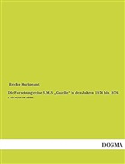 Reichs-Marineamt - Die Forschungsreise S.M.S. 'Gazelle' in den Jahren 1874 bis 1876. Tl.2