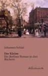 Johannes Schlaf - Der Kleine