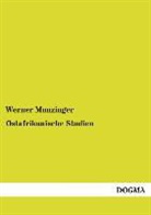 Werner Munzinger - Ostafrikanische Studien