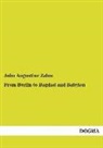 John A. Zahm, John Augustine Zahm - From Berlin to Bagdad and Babylon