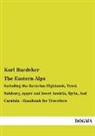 Karl Baedeker - The Eastern Alps