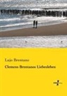 Lujo Brentano - Clemens Brentanos Liebesleben