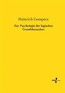 Heinrich Gomperz - Zur Psychologie der logischen Grundthatsachen