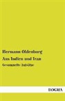 Hermann Oldenburg - Aus Indien und Iran
